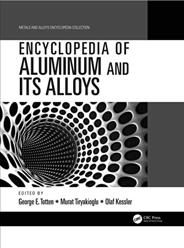 Encyclopedia of Aluminium & Its Alloys